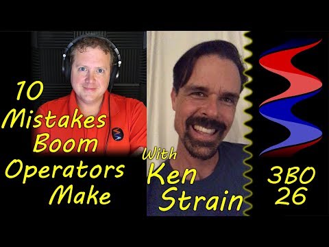 3BO: 10 Mistakes Boom Operators Make - Sound Speeds