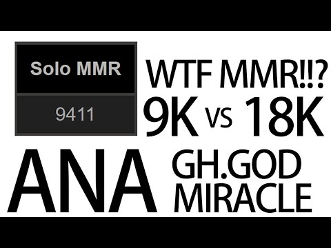 9K ANA vs Miracle and GH.God 18K Top MMR of Dota 2