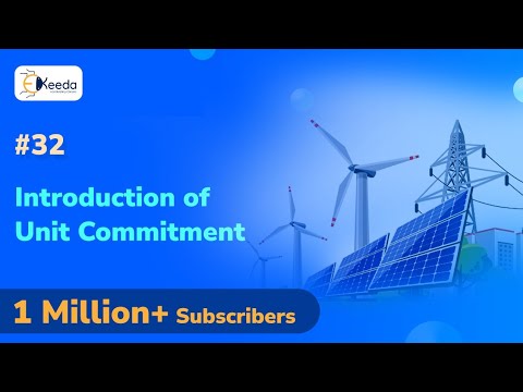 Introduction of Unit Commitment - Economic Operation of Power System - Power System 3