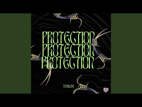 PROTECTION