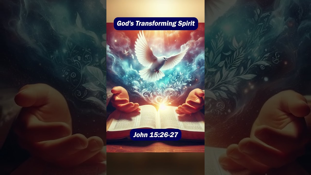 God's Transforming Spirit
