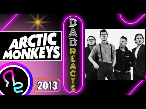 Dad's First Time Reaction To Arctic Monkeys - Arabella