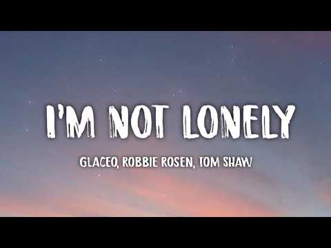 Glaceo, Robbie Rosen, Tom Shaw (letra/lyrics)