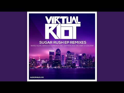 Sugar Rush (Centron Remix)