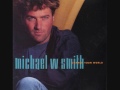 Michael W. Smith : Cross of Gold