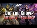 Jarvan & LeBlanc Theory - Did You Know? - Ep #42 ...