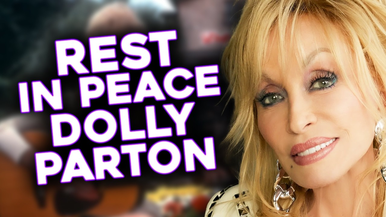 Rest in Peace Dolly Parton