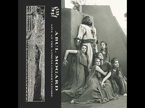 Abul Mogard - Live at the Athens Conservatoire