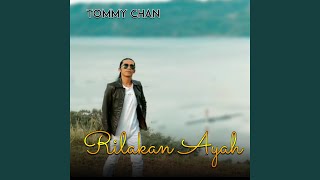 Download lagu RILAKAN AYAH mp3