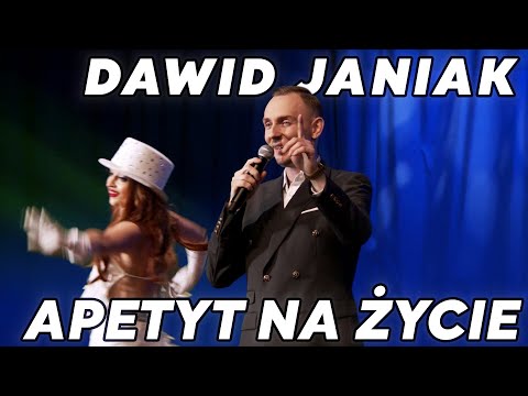 Dawid Janiak - Apetyt na życie