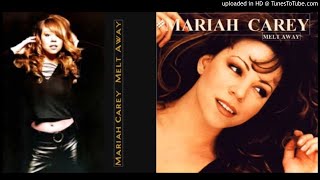 Mariah Carey - Melt Away (DJ Chello Remix 2020)
