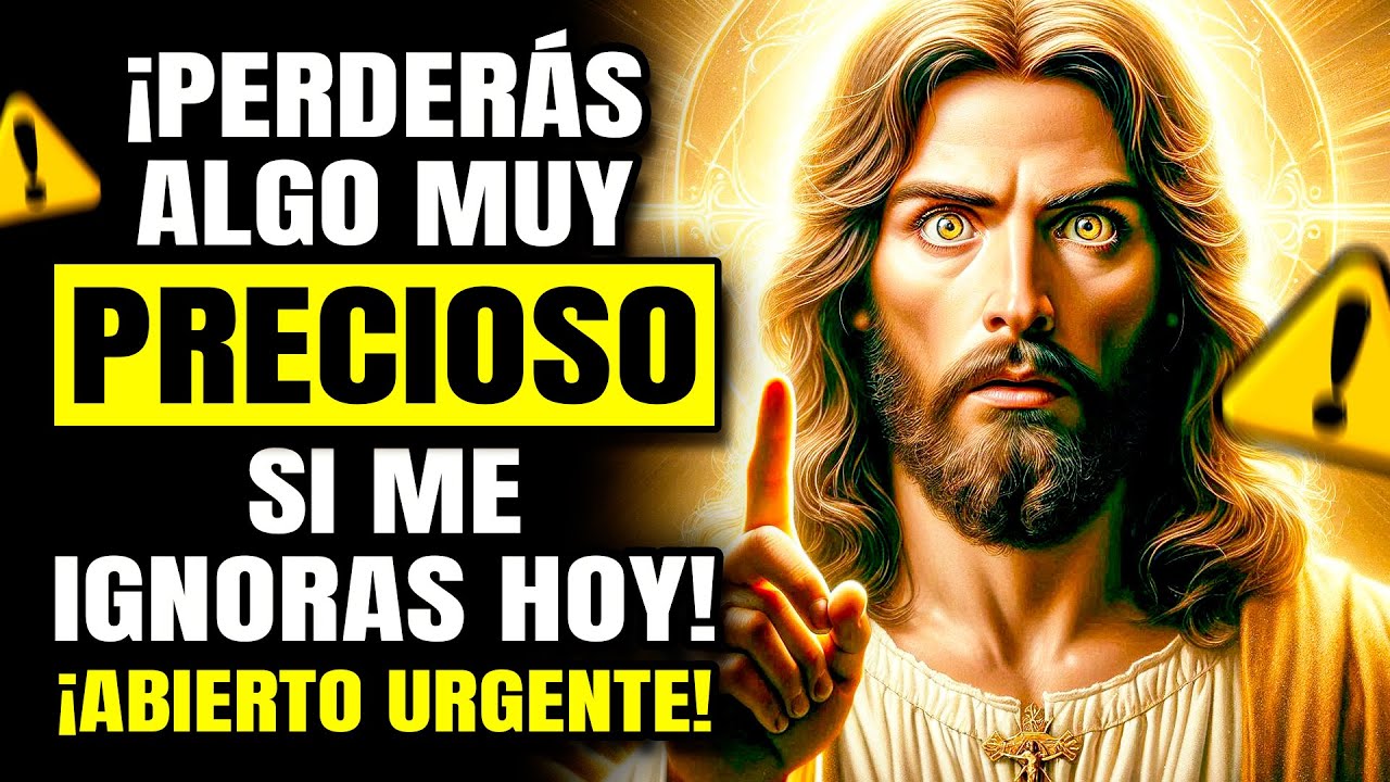 ⚠️DIOS DICE: ¡VAS A PERDER ALGO MUY PRECIOUS SI ME IGNORAS HOY! ¡HIJO, ABRE PRONTO!