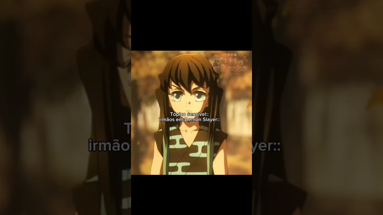 💔°•||Tópico sensível||•°🧑🏻👩🏻 #demonslayer #anime #kimetsunoyaiba #irmãos