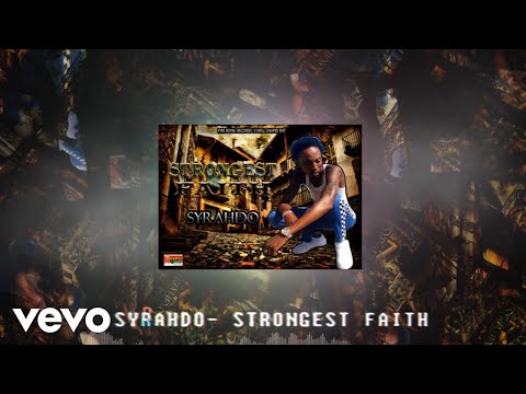 Syrahdo - Strongest Faith (Audio Visual)