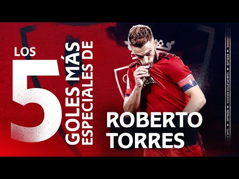 Descubre los 5 goles más especiales para Roberto Torres