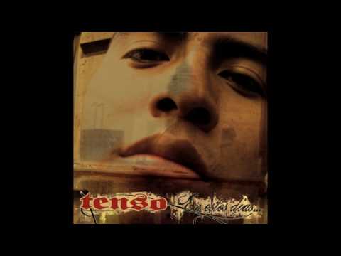 TENSO - Yo Soy Calle - Feat. Toshee