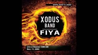 Xodus Band - Fiya