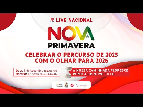 Live nacional Nova Primavera | Celebrar o percurso de 2025 com o olhar para 2026