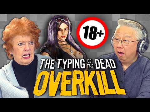 Elders Play Typing of the Dead: Overkill Filth DLC (18+) (Elders React: Gaming)