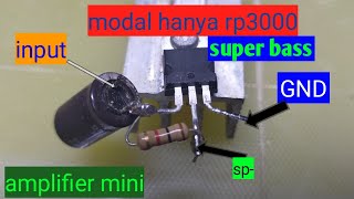 Download lagu AMPLIFIER MINI WITH TRANSISTOR TIP41.SUPER BASS mp3 Download lagu AMPLIFIER MINI WITH TRANSISTOR TIP41.SUPER BASS mp3