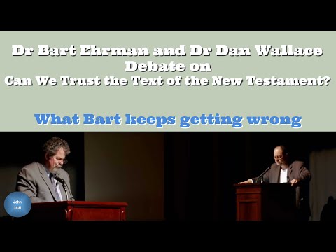 Bart Ehrman and Dan Wallace debate about the New Testament