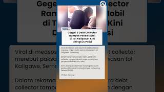 GEGER VIDEO 6 Debt Collector Rampas Paksa Mobil Rental di Tol Gawe! Kini Diringkus Polisi