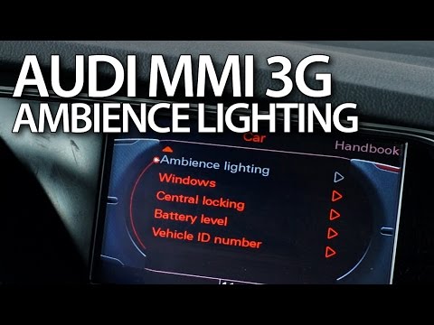 How to activate extended interior lighting in Audi MMI 3G (A4 A5 A6 A7 A8 Q3 Q5 Q7)