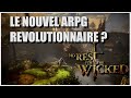 NO REST FOR THE WICKED FR : PRESENTATION DU NOUVEL ARPG