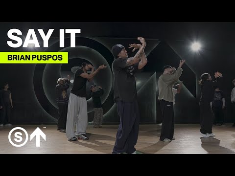 "SAY IT" - Ty Dolla $ign | Brian Puspos Choreography