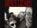 the jesus lizard - gladiator 7"