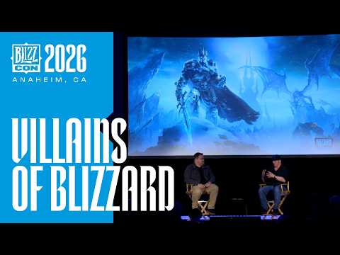 BlizzCon 2026 | Villains of Blizzard | Full Panel