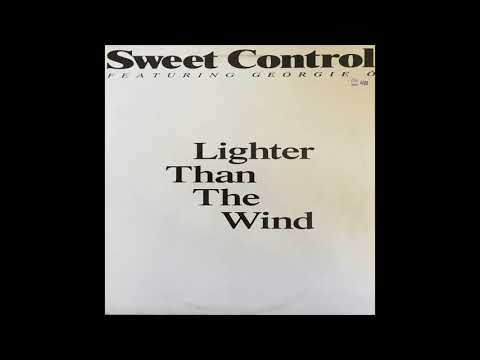 Sweet Control featuring Georgie Ô - Lighter Than The Wind (Wind Mix)