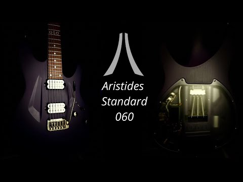 A most interesting guitar!! The Aristides Standard 060