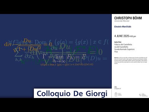 Colloquio De Giorgi - Christoph Böhm - Einstein Manifolds - 4 giugno 2025