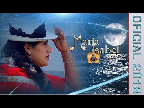 Maria Isabel Carrillo - Dia y Noche (Oficial 2018) FamecoFilms©✓ᴴᴰ