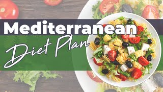 Benefits of A Mediterranean Diet Plan