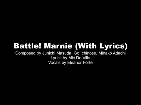 Pokemon Sword & Shield: Battle! Marnie (With Lyrics)