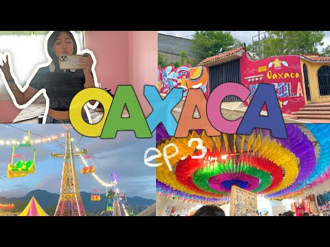 Oaxaca shopping and festivals