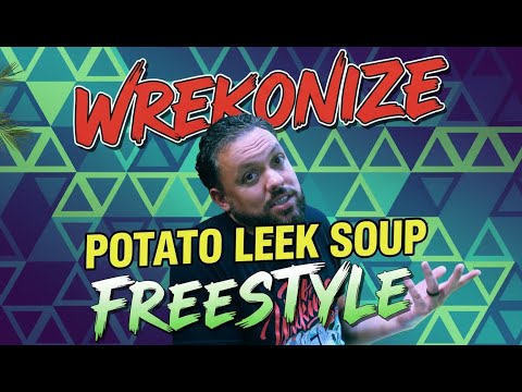 Wrekonize - Kartoffel-Lauch-Suppe Freestyle (One-Take-Video)