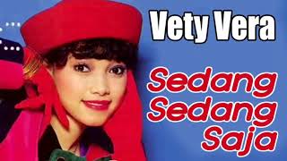 Download lagu Sedang-Sedang Saja - Vety Vera mp3 Download lagu Sedang-Sedang Saja - Vety Vera mp3