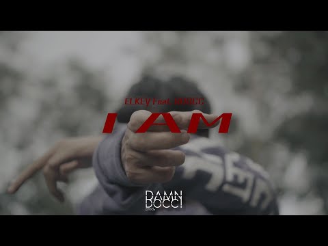 ELKEY - I Am Feat. RDOCC ( Official Music Video )