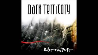 Dark Territory - Vrijdag