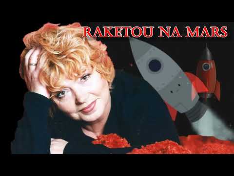 Raketou na Mars -  Věra Špinarová