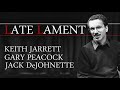 Keith Jarrett Trio - Late Lament  Live in Antibes 1985