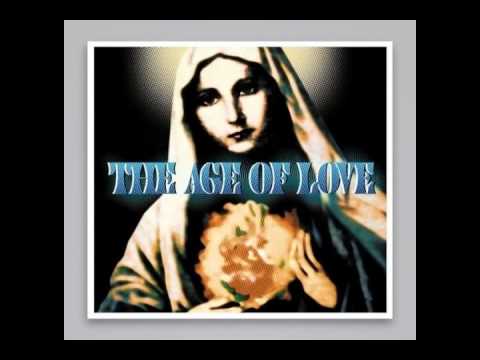 Age Of Love - The Age Of Love (Tempered DJ's 2010 Remix)