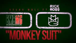 Bruno Mali - Monkey Suit ft. Rick Ross
