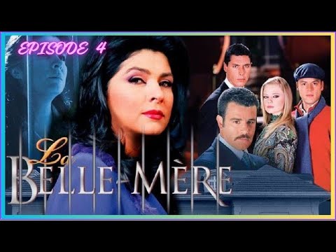 La Belle Mère episode 4