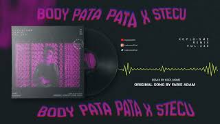 Download lagu Body Pata Pata x Stecu (Koplo is Me Remix) mp3 Download lagu Body Pata Pata x Stecu (Koplo is Me Remix) mp3