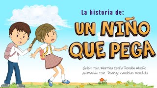 La historia de un niño que pega