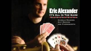 Eric Alexander - Where Is The Love